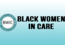 An Introduction from the Black Women in Care (BWIC) Community