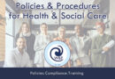 Policies And Procedures Within Social Care